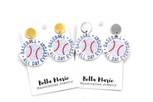 Load image into Gallery viewer, Baseball All Day Everyday Earrings