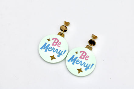 Be Merry Christmas Ornament Earrings