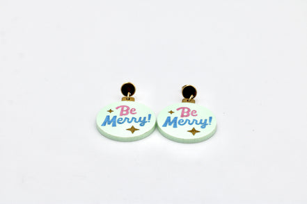 Be Merry Christmas Ornament Earrings